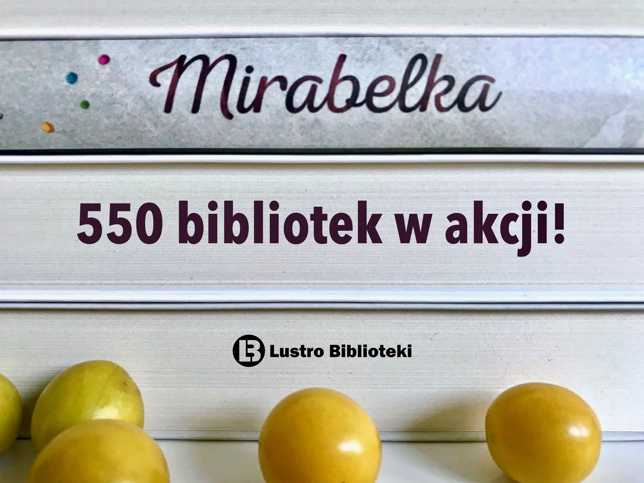 Mirabelka – kiełkująca historia w 100licy