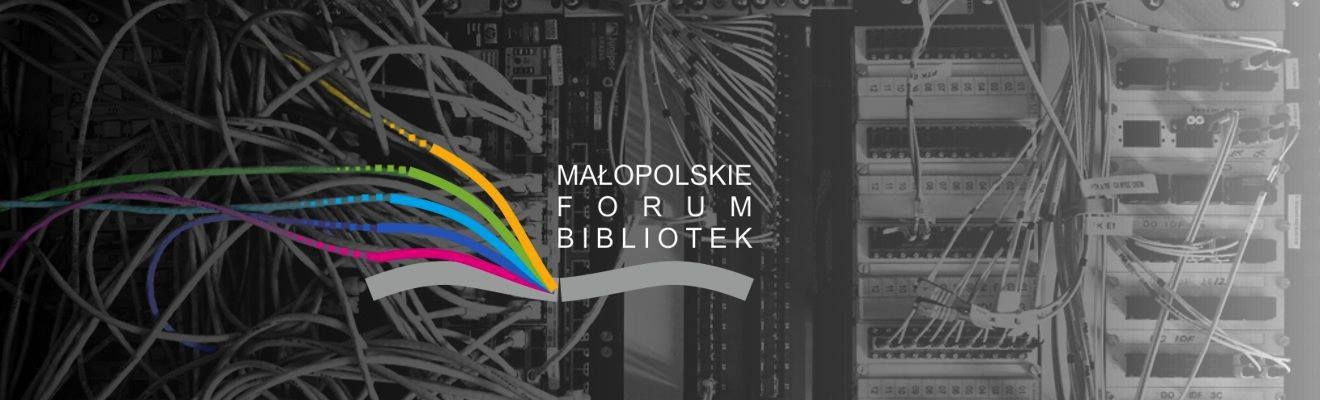 Biblioteka 2.028 – refleksje po Małopolskim Forum Bibliotek